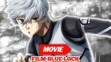 Resmi Diumumkan!! Jadwal Tayang Film Movie Blue Lock Episode Nagi!!