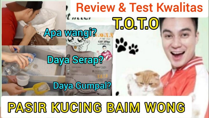 PASIR KUCING - Review Jujur dan test pasir kucing gumpal wangi Toto (Pasir Baim Wong)