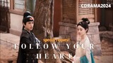 Ep 17 - Follow Your Heart | Sub Indo