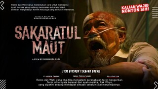 SAKARATUL MAUT - Indah Permatasari, Claresta Taufan, Della Dartyan | Rekomendasi Film Terbaru 2024!!