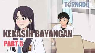 #2 KEKASIH BAYANGAN PART 5 - ANIMASI SEKOLAH