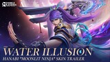 Water Illusion | Hanabi "Moonlit Ninja" Skin Trailer | Mobile Legends: Bang Bang