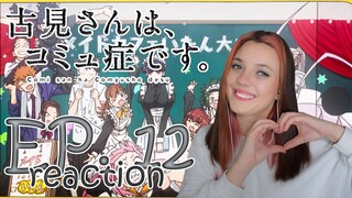 Komi Can't Communicate Ep. 12 Reaction