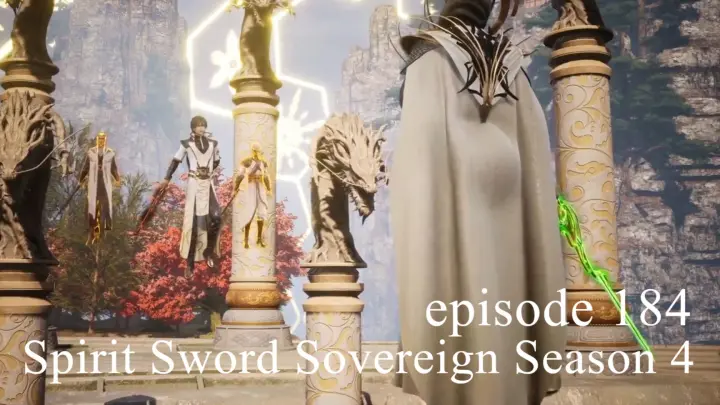 Spirit Sword Sovereign Season 4 Episode 184 Subtitle Indonesia