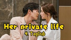 4- Her private life 🧬 TagDub kdrama ✔️💯