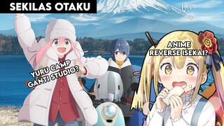 Kualitas Animasi Yuru Camp Akan Glow Up?