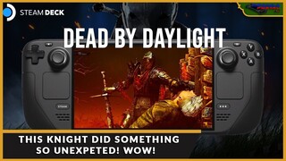 DID NOT EXPECT THE KILLER WILL DO THAT! DEAD BY DAYLIGHT ON STEAM DECK WITH MEDIUM GRAPHICS