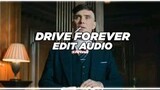 Drive forever edit audio
