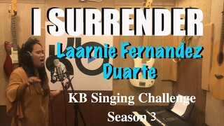 I SURRENDER (Cover) by Laarnie Fernandez Duarte