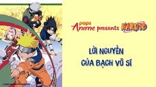 Naruto Tập 162 - Lời Nguyền Của Bạch Võ Sĩ