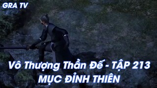 Vô Thượng Thần Đế - TẬP 213MỤC ĐỈNH THIÊN