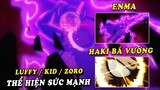 Zoro dùng Enma , Kid dùng  Haki Bá Vương , Luffy tức giận phá tiệc Kaido - Anime One Piece mới nhất