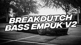 DJ BREAKDUTCH SUPER EMPUK V2 FULL BASS TERBARU 2023 BELIEVE THOMAS GOLD [NDOO LIFE]