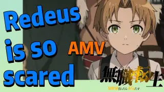 [Mushoku Tensei]  AMV | Redeus is so scared