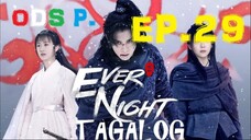 Ever Night 2 Episode 29 Tagalog