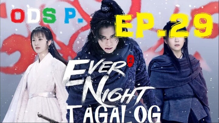 Ever Night 2 Episode 29 Tagalog