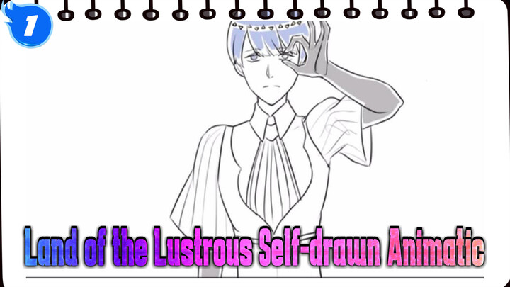 Song of Phosphophyllite (Solo) | Land of the Lustrous Self-drawn Animatic_1