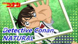 Detective Conan|[Keren/Mahup] NATURAL