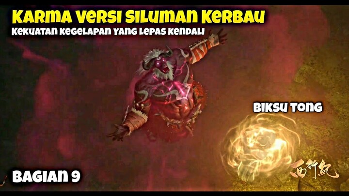 (Bagian 9) Xi Xing Ji, Tutorial Ngamuk Siluman Kerbau & Nasib Wukong di Neraka. Alur Cerita Film