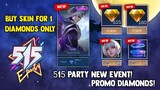 515 PARTY EVENT! BUY YOUR SKIN FOR 1 DIAMONDS ONLY! PROMO DIAMONDS! NEW EVENT 2022 | MOBILE LEGENDS