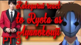 Kakegurui react to Ryota as Ayanokouji || Part 3 || TRASP ||