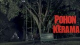 Pohon Keramat 2015 | Indonesia