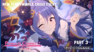 Princess Connect Re Dive: New Year Twinkle Crisis Event Part 3