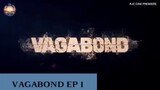 VAGABOND Tagalog subtitles Episode 1