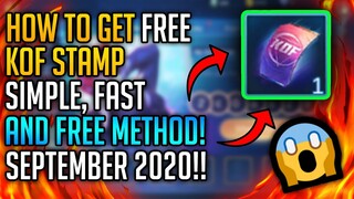 HOW TO GET FREE KOF STAMP SEPTEMBER 2020!- Mobile Legends | MLBB | P0K3R