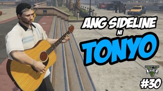 ANG SIDELINE NI TONYO | GTA V RP [iPLAYRP] | #30