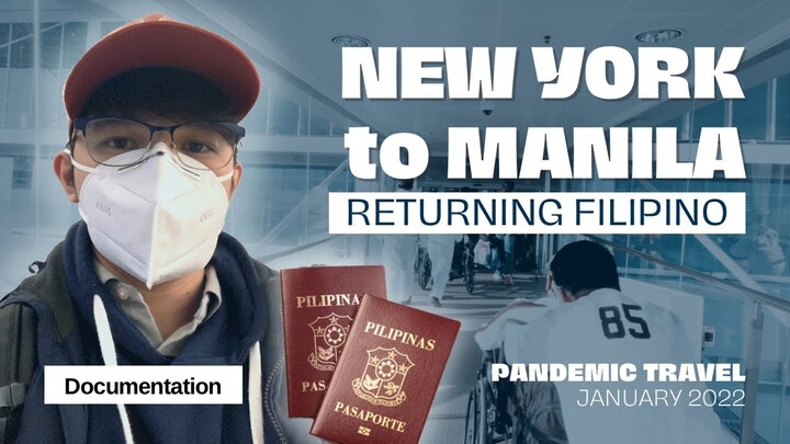 Flying from New York to Manila as a Returning Filipino | Travel January 2022 | USA to Philippines