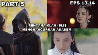 Eps 13-14 | Rencana Klan Ibl!s Menghancurkan Akademi - ALUR CERITA FIGHTER OF THE DESTINY