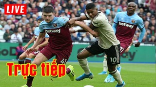 🔴 Trực tiếp Man Utd vs West Ham | Vòng 23 Premier League