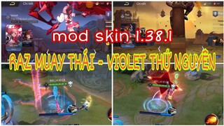MOD 2 SKIN _ RAZ BÀ BẦU - VIOLET THỨ NGUYÊN VỆ THẦN - FULL HIỆU ỨNG - 90% ÂM THANH - ICON - BIẾN VỀ