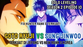 MAKIN SERU! SUNG JINWOO VS GOTO RYUJI | ARC JEJU ISLAND DIMULAI!