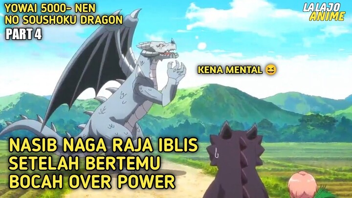 NAGA INI KENA MENTAL ?? ALUR CERITA |YOWAI 5000- NEN NO SOUSHOKU DRAGON| PART 4