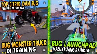 TOP 5 DAFTAR TRIK DAN BUG TERBARU DI FREE FIRE - BUG MOBIL MONSTER DI TRAINING !! & BUG LAUNCHPAD !!