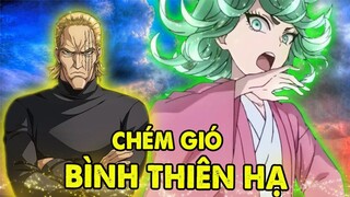 Chém Gió Bình Thiên Hạ _ 10 Thánh Chém Gió Đỉnh Nhất One Punch Man