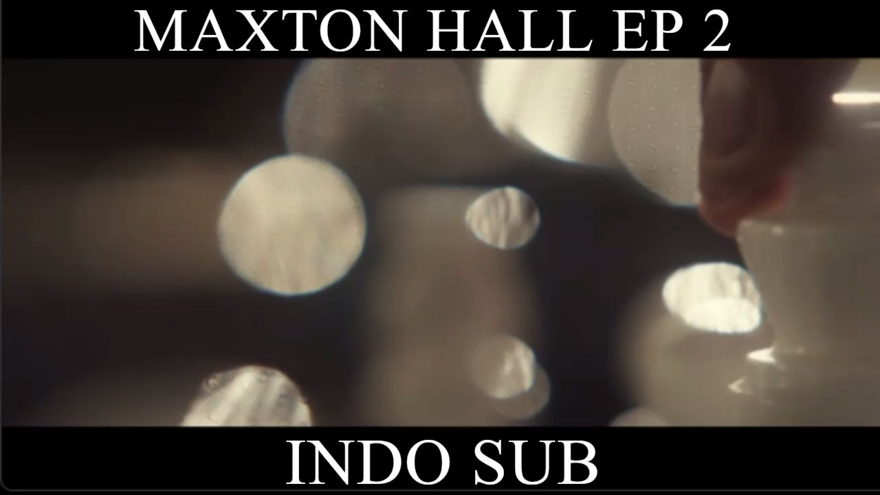 Maxton hall ep 2 indo sub - BiliBili