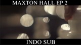 Maxton hall ep 2 indo sub