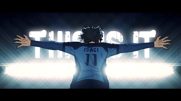 Blue Lock // AMV // This Is It
