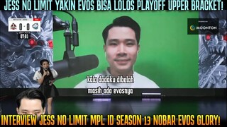 KALO DBELAH DADA JESS NO LIMIT MASIH ADA EVOSNYA ! INTERVIEW JESS NO LIMIT MPL ID SEASON 13