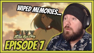 WIPED MEMORIES! | Vivy: Flourite Eye's Song Episode 7 Reaction