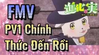 FMV | PV1 Chính Thức Đến Rồi