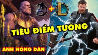 TOP 13 tiêu điểm tướng chế EndGame trong Liên Minh Huyền Thoại: Thor, Thanos, Iron Man,...