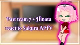 Past team 7 + Hinata reacts to Sakura AMV || Tsunade arc|| credit in desc