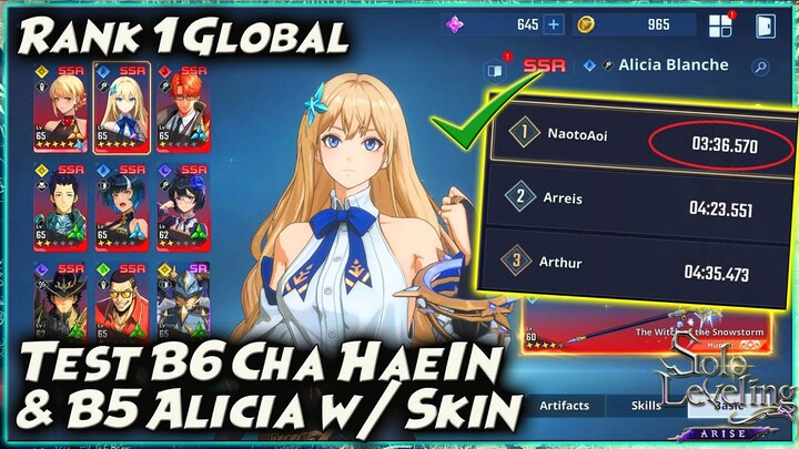 RANK 1 TOP GLOBAL!! REVIEW B5 ALICIA w/ Costume & Test B6 CHA HAE IN 🔥 SOLO LEVELING ARISE