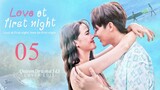 🇹🇭 EP 5 | LAFN: First Night Affection (2024) [EngSub]