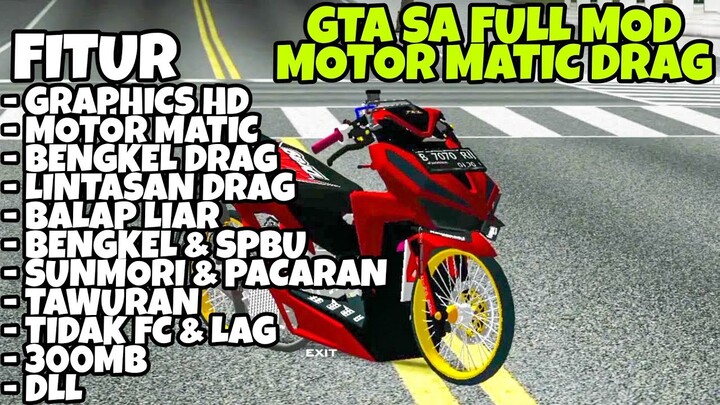 DOWNLOAD GTA SA ANDROID FULL MOTOR MATIC HEDON/DRAG 300MB BISA DI SEMUA HP KENTANG