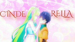 Seirei Gensouki | AMV | Cinderella